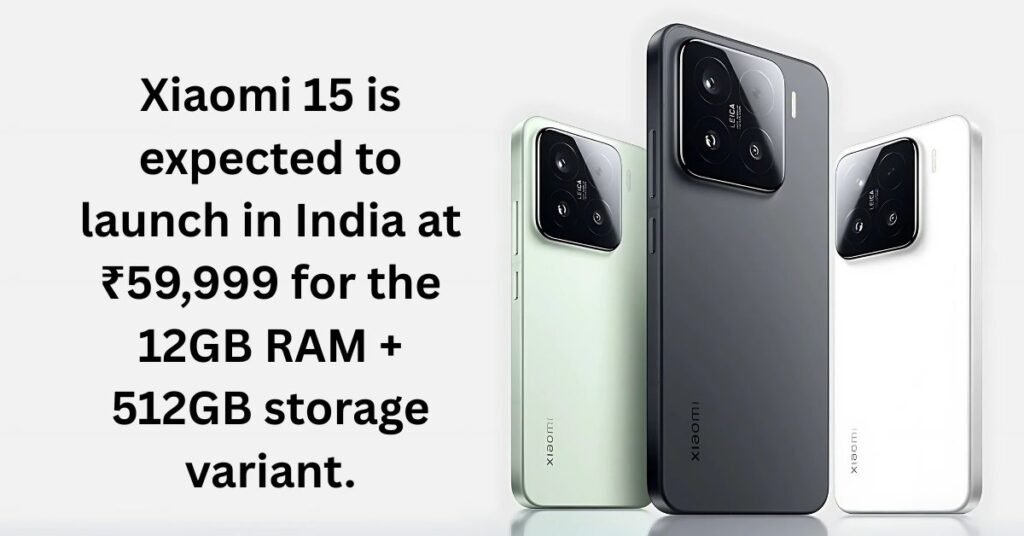 Xiaomi 15 smartphone back design 2025 with price ram & storage